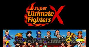 Super Ultimate Fighters X Review Super Ultimate Fighters X Review