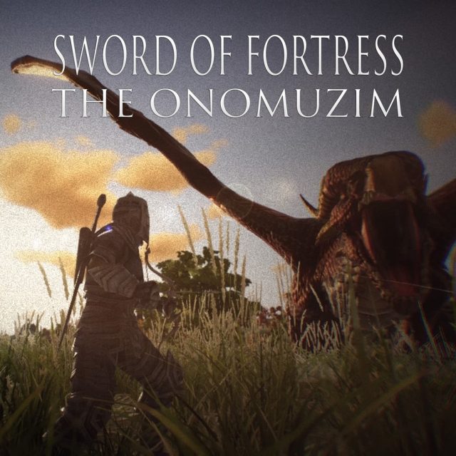 Sword of Fortress- The Onomuzim Review