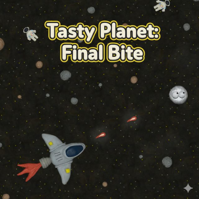 Tasty Planet: Final Bite Review