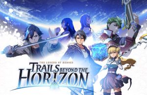 The Legend of Heroes: Trails beyond the Horizon Review The Legend of Heroes- Trails beyond the Horizon Review