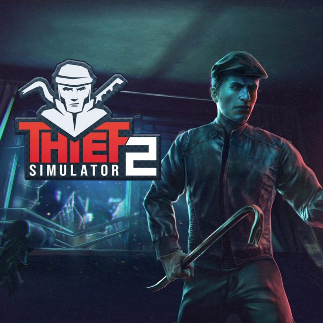 Thief Simulator 2 Review
