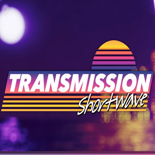 Transmission: Shortwave Review Transmission: Shortwave Review