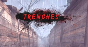 Trenches Review Trenches Review