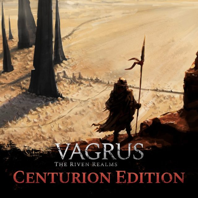 Vagrus - The Riven Realms Centurion Edition Review