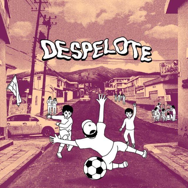 Despelote Review Despelote Review