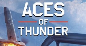 Aces of Thunder Review Aces of Thunder Review