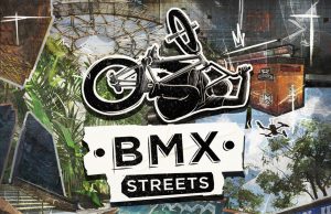 BMX Streets Review BMX Streets Review