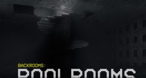Backrooms: Poolrooms Review Backrooms- Poolrooms Review