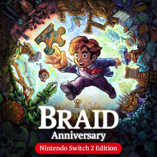 Braid Anniversary Edition – Nintendo Switch 2 Edition Review Braid Anniversary Edition – Nintendo Switch 2 Edition Review