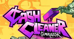 Cash Cleaner Simulator Review Cash Cleaner Simulator Review
