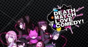 Death Match Love Comedy! Review Death Match Love Comedy! Review