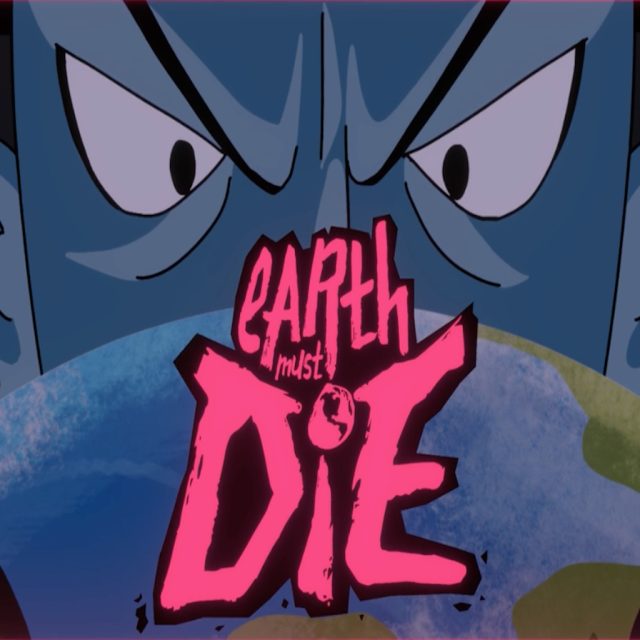 Earth Must Die Review