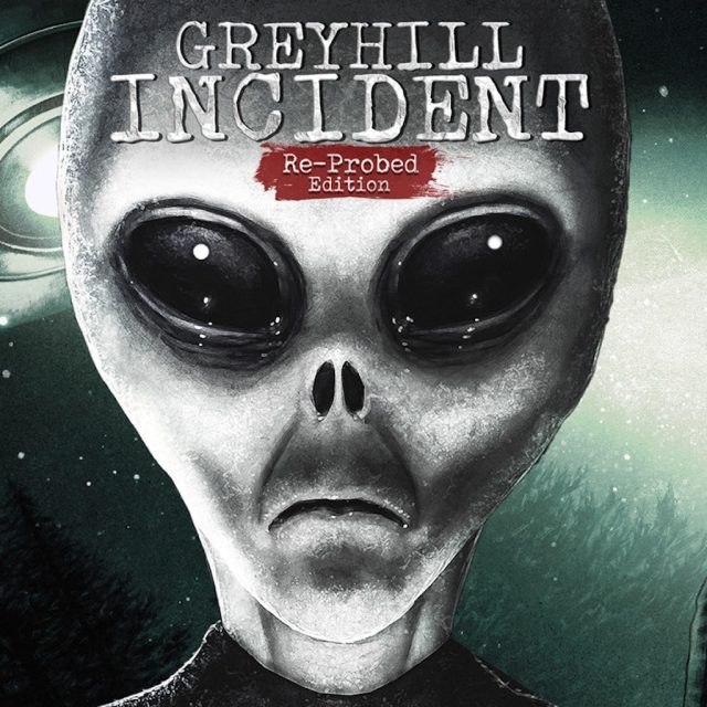 Greyhill Incident Re-probed Edition Review Greyhill Incident Re-probed Edition Review