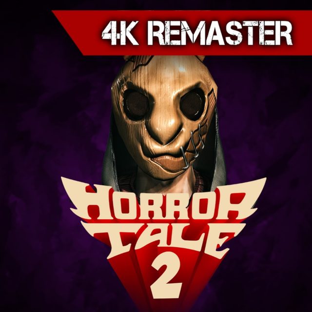 Horror Tale 2- 4K Remaster Review Horror Tale 2: 4K Remaster Review