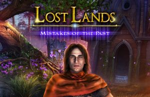 Lost Lands 6: Mistakes of the Past Review Lost Lands 6- Mistakes of the Past Review