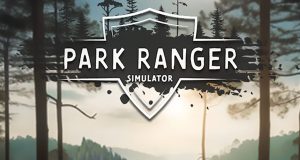 Park Ranger Simulator Review Park Ranger Simulator Review