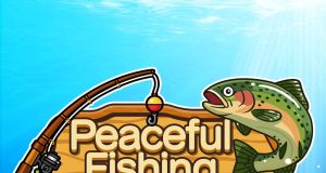 Peaceful Fishing Story Peaceful Fishing Story Review