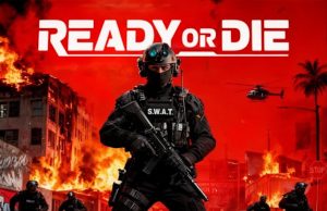 READY OR DIE Review READY OR DIE Review