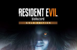 Resident Evil 7 biohazard Gold Edition Review Resident Evil 7 biohazard Gold Edition Review