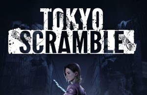 TOKYO SCRAMBLE Review TOKYO SCRAMBLE Review