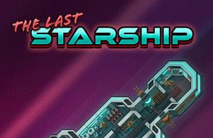 The Last Starship Review The Last Starship Review