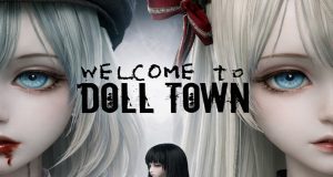 Welcome to Doll Town Review Welcome to Doll Town Review