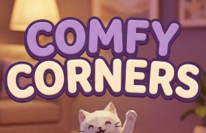 Comfy Corners: Unpack and Decorate Review Comfy Corners- Unpack and Decorate Review