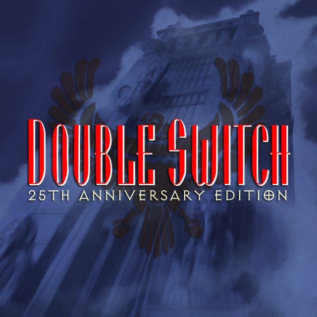 Double Switch - 25th Anniversary Edition Review