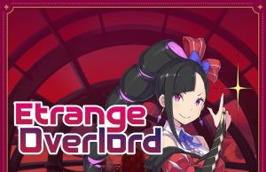 Etrange Overlord Review Etrange Overlord Review