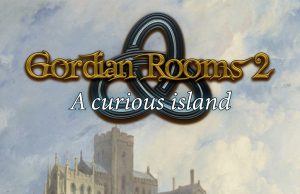 Gordian Rooms 2 Review Gordian Rooms 2 Review