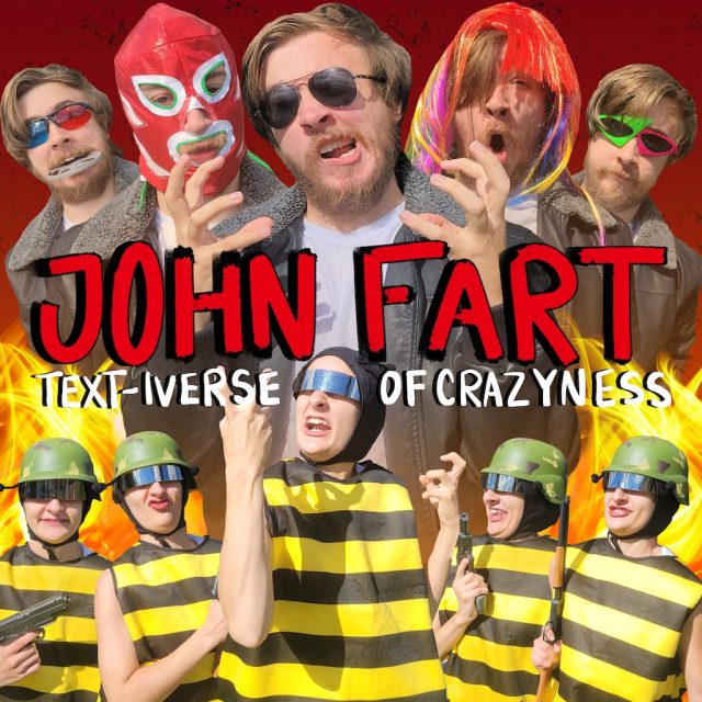 John Fart: Text-iverse of Crazyness Review John Fart: Text-iverse of Crazyness Review