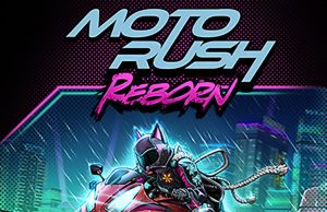 Moto Rush Reborn Review Moto Rush Reborn Review