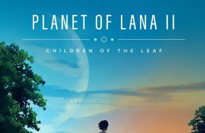 Planet of Lana II Review Planet of Lana II Review