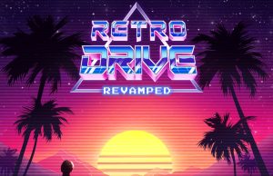 Retro Drive: Revamped Review Retro Drive: Revamped Review