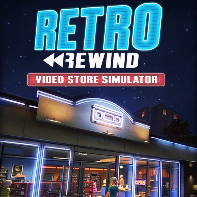 Retro Rewind - Video Store Simulator Review