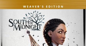 South of Midnight Weaver’s Edition Review South of Midnight Weaver's Edition Review