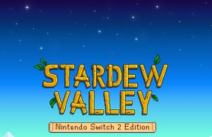 Stardew Valley Nintendo Switch 2 Edition Review Stardew Valley Nintendo Switch 2 Edition Review