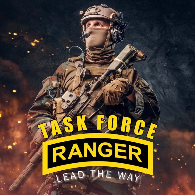 Task Force Ranger - Lead the way! Review Task Force Ranger - Lead the way! Review