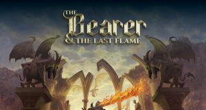 The Bearer & The Last Flame Review The Bearer & The Last Flame Review
