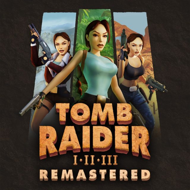 Tomb Raider I-III Remastered Review