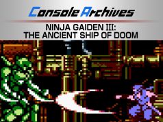 Console Archives Ninja Gaiden III: The Ancient Ship of Doom Review Console Archives Ninja Gaiden III- The Ancient Ship of Doom Review