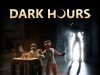 Dark Hours Review Dark Hours Review