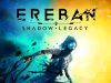 Ereban: Shadow Legacy Review Ereban: Shadow Legacy Review