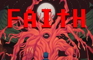 FAITH: The Unholy Trinity Review FAITH: The Unholy Trinity Review