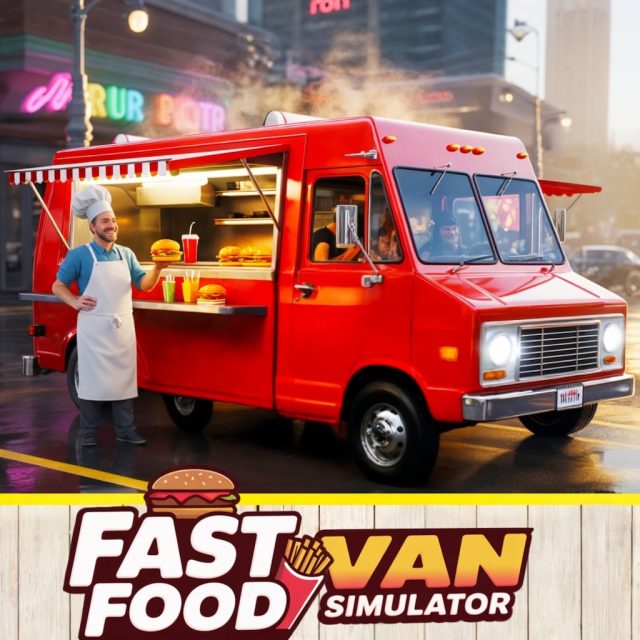 Fast Food Van Simulator Review