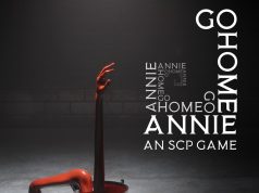 Go Home Annie: An SCP Game Review Go Home Annie: An SCP Game