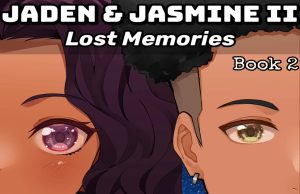 Jaden & Jasmine II: Lost Memories Review Jaden & Jasmine II: Lost Memories Review