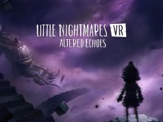 Little Nightmares VR: Altered Echoes Review Little Nightmares VR- Altered Echoes Review