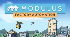 Modulus: Factory Automation Review Modulus: Factory Automation Review