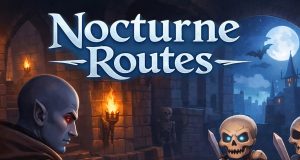 Nocturne Routes Review Nocturne Routes Review